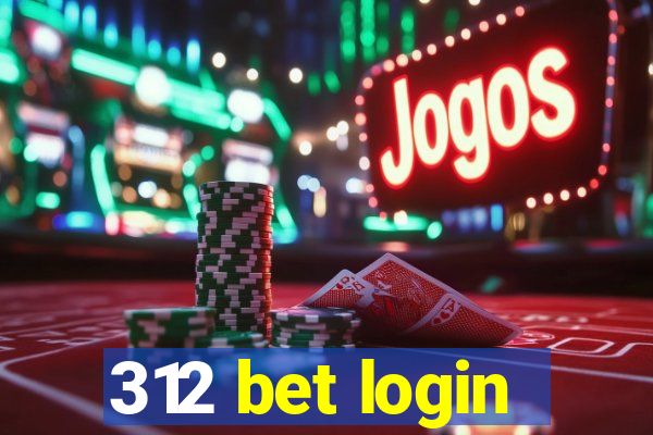 312 bet login